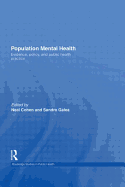 Population Mental Health: Evidence, Policy, and Public Health Practice