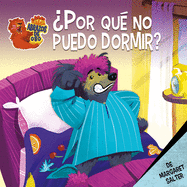 ?Por Qu? No Puedo Dormir? (Why Can't I Sleep?)