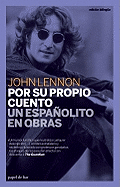 Por Su Propio Cuento / Un Espanolito En Obras