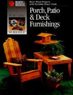 Porch, Patio & Deck Furnishing - Cy Decosse Inc, and Decosse, Cy, and Black & Decker Home Improvement Library
