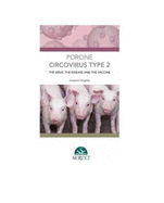 Porcine circovirus type 2: the Virus, the disease and the vaccine