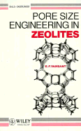Pore Size Engineering in Zeolites