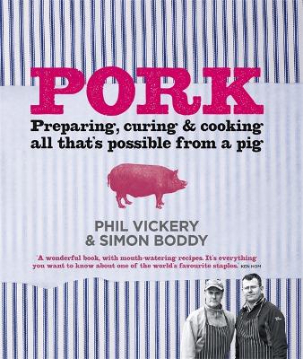 Pork - Vickery, Phil, and Boddy, Simon