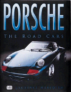 Porsche: The Road Cars