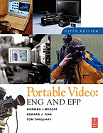 Portable Video: News and Field Production