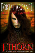 Portal Arcane II - The Law of Three - Thorn, J