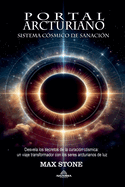 Portal Arcturiano - Sistema Csmico de Sanacin