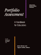 Portfolio Assessment a Handboook for Educators