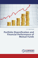 Portfolio Diversification and Financial Performance of Mutual Funds