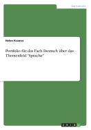 Portfolio fr das Fach Deutsch ber das Themenfeld "Sprache"