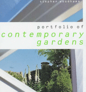 Portfolio of Contemporary Gardens - Woodhams, Stephen