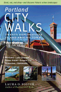 Portland City Walks: Twenty Explorations in and Around Town