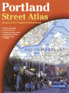 Portland Street Atlas 2nd Ed - Delorme - Delorme Publishing Company (Creator), and Rand McNally