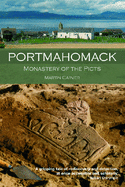 Portmahomack: Monastery of the Picts