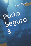 Porto Seguro 3