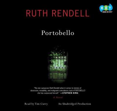 Portobello - Rendell, Ruth, and Curry, Tim (Read by)