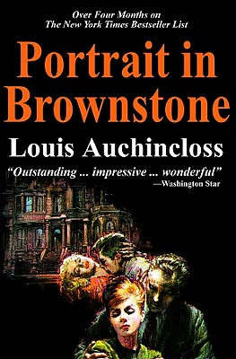 Portrait in Brownstone - Auchincloss, Louis
