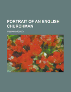Portrait of an English Churchman