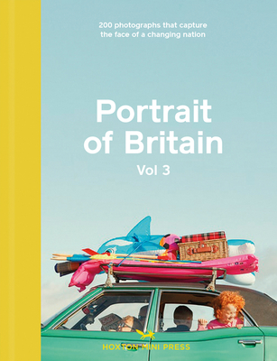 Portrait of Britain Volume 3 - Press, Hoxton Mini, and Photography, British Journal of