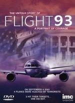 Portrait of Courage: The Untold Story of Flight 93 - 