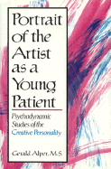 Portrait of the Artist as a Young Patient