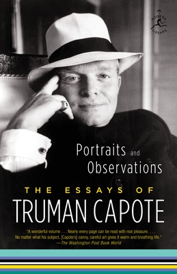 Portraits and Observations: The Essays of Truman Capote - Capote, Truman