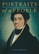 Portraits of a People: Picturing African Americans in the Nineteenth Century - Shaw, Gwendolyn DuBois