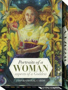Portraits of a Woman, Aspects of a Goddess: Inspirational Cards-45 Full Col Cards & Instructions