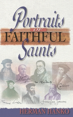 Portraits of Faithful Saints - Hanko, Herman