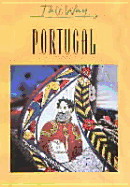 Portugal - Gostelow, Martin, and Ender-Jones, Barbara (Editor)