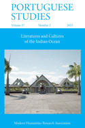 Portuguese Studies 37: 2 (2021): Literatures and Cultures of the Indian Ocean