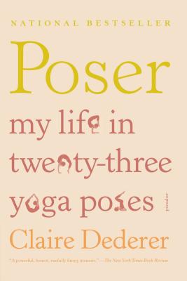 Poser - Dederer, Claire, and Coady, Frances (Editor)