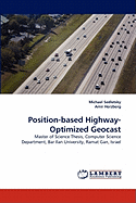 Position-Based Highway-Optimized Geocast