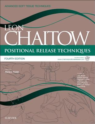 Positional Release Techniques - Chaitow, Leon, ND, Do