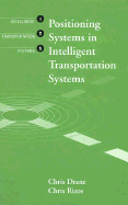 Positioning Systems in Intelligent Transportation Systems