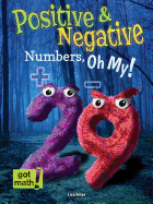 Positive and Negative Numbers, Oh My!: Number Lines