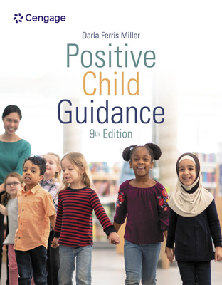 Positive Child Guidance - Miller, Darla