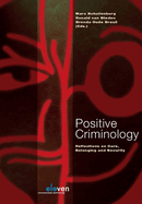 Positive Criminology: Reflections on Care, Belonging and Security