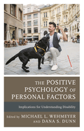 Positive Psychology of Personal Factors: Implications for Understanding Disability