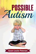 Possible Autism