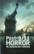 Post-9/11 Horror in American Cinema