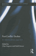 Post-Conflict Studies: An Interdisciplinary Approach