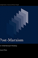 Post-Marxism: an intellectual history
