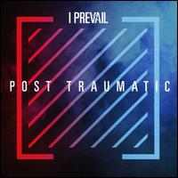 Post Traumatic - I Prevail