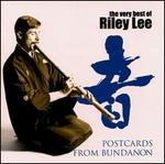 Postcards from Bundanon: The Very Best of Riley Lee