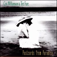 Postcards from Paradise - Cris Williamson & Tret Fure