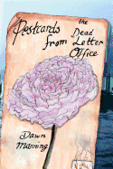Postcards from the Dead Letter Office