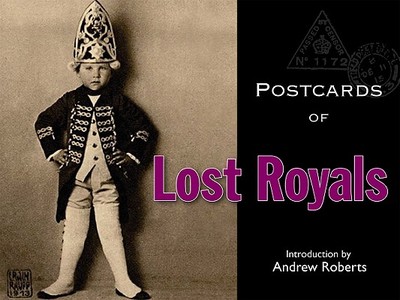 Postcards of Lost Royals - Bodleian Library (Editor)