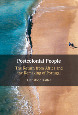 Postcolonial People - Kalter, Christoph