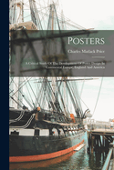 Posters: A Critical Study Of The Development Of Poster Design In Continental Europe, England And America